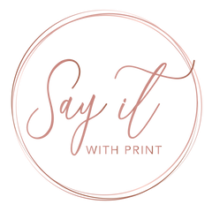 Say it with Print